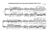 3 antimetrical pieces for advanced students, Book 1 No.1