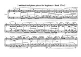 3 antimetrical piano pieces for beginners, Book 2 No.2
